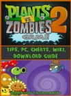 Image for Plants Vs Zombies 2 Game Tips, Pc, Cheats, Wiki, Download Guide