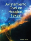 Image for Avistamiento Ovni en Houston, Texas.
