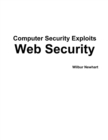 Image for Computer Security Exploits: Web Security