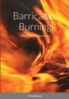 Image for Barricades Burning : Political and Personal Poems