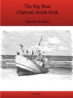 Image for The Second Big Boat Charcoal Sketch Book Series