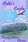 Image for Colin&#39;s Eagle: Book 1 In the Friendship Series