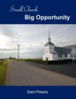 Image for Small Church Big Opportunity