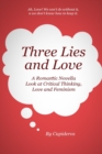 Image for Three Lies and Love