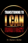Image for Transitioning to I Can from I Can&#39;t
