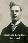 Image for Mackinac Langdons Revisited