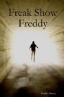 Image for Freak Show Freddy
