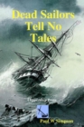 Image for Dead Sailors Tell No Tales