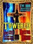 Image for Towerld Level 0010: The Public Torture Is the Triple Feature