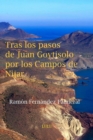 Image for Tras los pasos de Juan Goytisolo por los Campos de Nijar