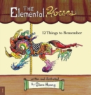Image for The Elemental Horses : 12 Things to Remember