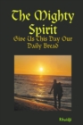 Image for The Mighty Spirit
