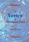 Image for The Vortex at Thompson Park Volume 2