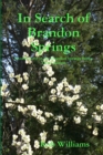 Image for In Search of Brandon Springs