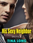 Image for His Sexy Neighbor (Erotica)