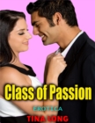 Image for Class of Passion (Erotica)
