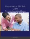 Image for Mathematics: FBE Exit Exam Preparation: Workbook
