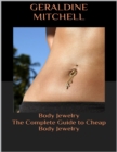 Image for Body Jewelry: The Complete Guide to Cheap Body Jewelry