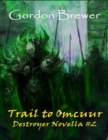 Image for Trail to Omcuur