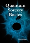 Image for Quantum Sorcery Basics