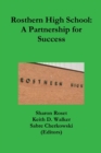 Image for Rosthern High School: A Partnership for Success