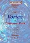 Image for The Vortex @ Thompson Park Volumes 1 &amp; 2