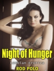 Image for Night of Hunger: Lesbian Erotica