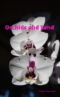 Image for Orchids and Sand