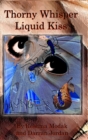 Image for Thorny Whisper, Liquid Kiss