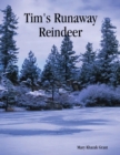 Image for Tim&#39;s Runaway Reindeer