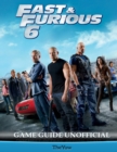 Image for Fast &amp; Furious 6 Game Guide Unofficial
