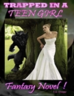 Image for Trapped In a Teen Girl Fantasy Novel