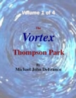 Image for Vortex At Thompson Park Volume 1