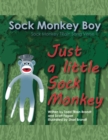 Image for Just a Little Sock Monkey: Sock Monkey Train Song Verse 1
