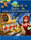Image for Big Fish Casino Game Guide Unofficial
