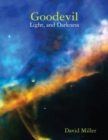 Image for Goodevil: Light, and Darkness