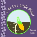 Image for Ode to a Little Plant