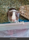 Image for We Love You, Theodore!