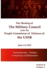 Image for The meeting of The Military Council under the People&#39;s Commissar of Defense of the USSR June 1-4, 1937