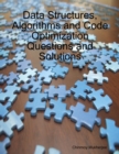 Image for Data Structures, Algorithms and Code Optimization Questions and Solutions