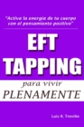 Image for Eft - Tapping Para Vivir Plenamente