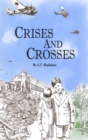 Image for Crises and Crosses