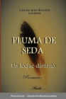 Image for Pluma de seda
