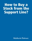 Image for How to Buy a Stock from the Support Line?