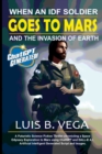 Image for When An IDF Soldier Goes To Mars : Genesis of 1st Humans on the Red Planet