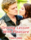 Image for Driving Lesson With Pleasure: Erotica