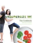 Image for Unsupersize Me - The Cookbook