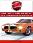 Image for Csr Classics Game Cheats, Mods, Apk, Hacks Tips, Download Guide Unofficial
