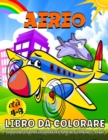 Image for Aeroplani Libro Da Colorare