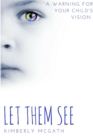 Image for Let Them See